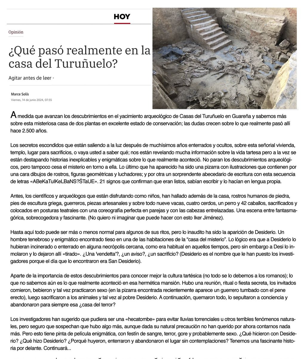 Mi articulo en <a href="/hoyextremadura/">Diario HOY</a> sobre esos fascinantes descubrimientos tartésicos en #Turuñuelo  Guareña. Como casi siempre con un toque de humor e imaginando una película con lo que pudo pasar hace 2500 años en esa "casa del misterio o del terror". Ah y con Desiderio.