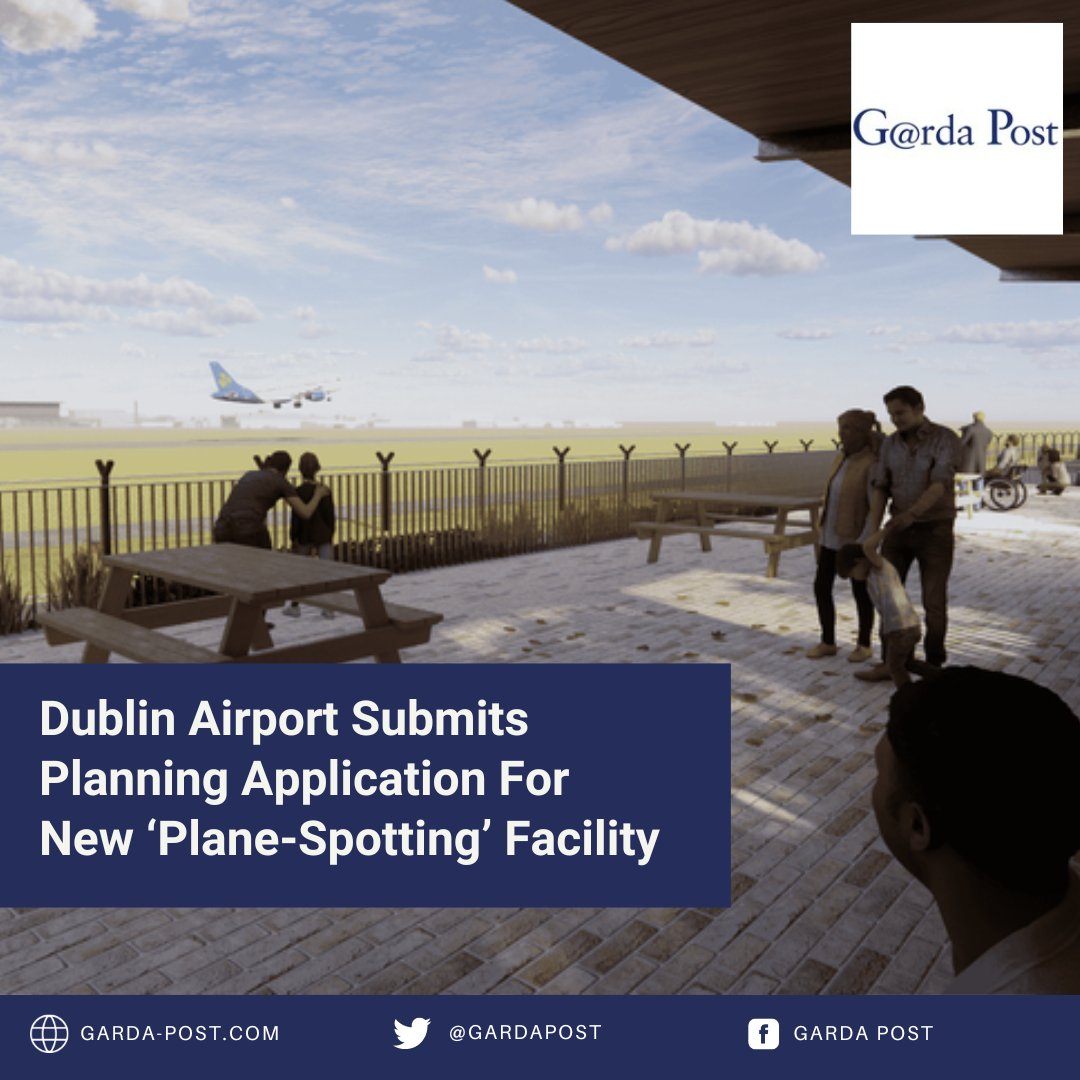 GardaPost's tweet photo. Dublin Airport Submits Planning Application For New ‘Plane-Spotting’ Facility

Read more: https://t.co/HIlHStPs8J

#Dublinairport #DAA #airportexpansion #planewatching https://t.co/15uNszwHL3