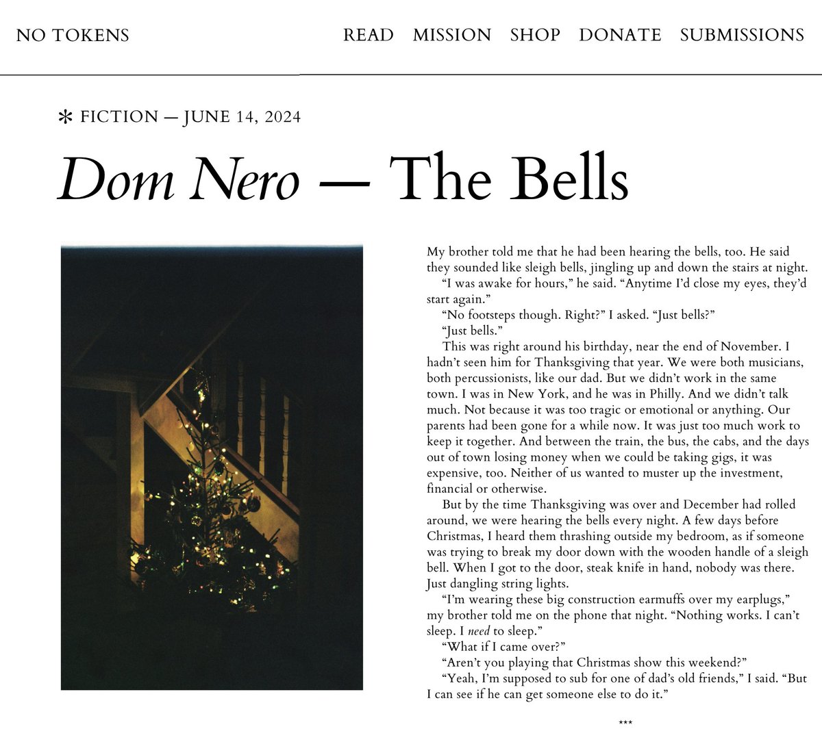 at last, i am a published horror writer! i adore writing horror and i'm so grateful to have a story in the latest issue of @notokensjournal 

“the bells” follows a pair of estranged brothers who are reunited on christmas eve after a haunting…

read here: notokensjournal.com/fiction/the-be…