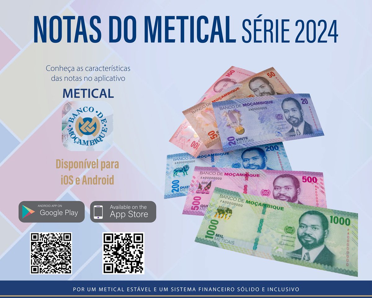 bancomoc's tweet photo. Já pode descarregar o aplicativo móvel designado “Metical” e conhecer melhor as novas notas do Metical.
#Metical #notasmetical #dinheiro #novaserie https://t.co/WozaMGcZfC