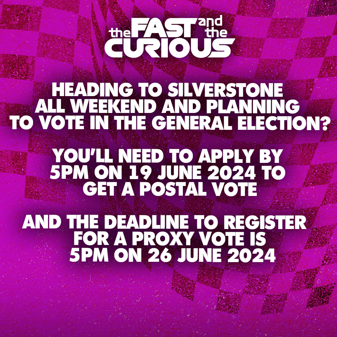 If you're lucky enough to have a full weekend ticket to Silverstone, you might not be at home to vote in the upcoming UK general election on 4th July. 

Here's a reminder of how you can still have your say. 

Head to gov.uk/how-to-vote for all the details. 

#F1