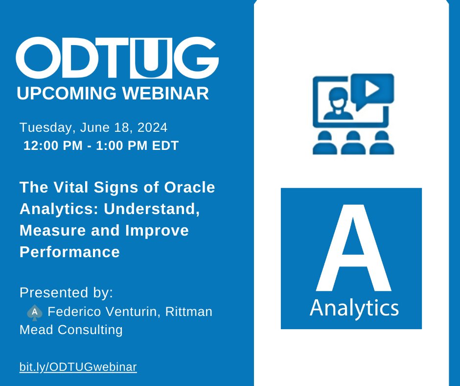 odtug's tweet image. This week&apos;s #orclAnalytics webinar will be presented by Federico Venturin of @rittmanmead - The Vital Signs of Oracle Analytics. Register today for tmrw&apos;s noon (eastern) session - bit.ly/ODTUGwebinar