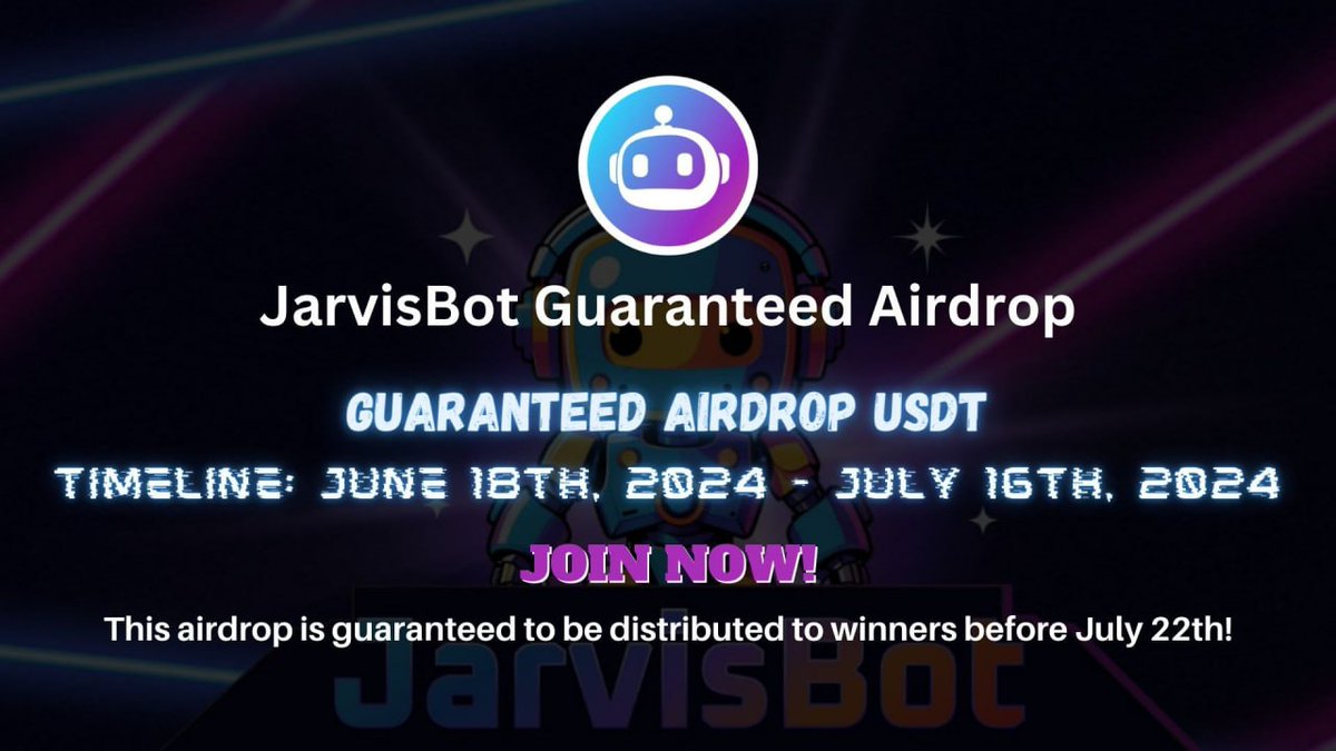 JarvisBot_AI's tweet photo. 💵Guaranteed USDT Airdrop Is Live!#TON

Participate in our guaranteed airdrop to earn 2 USDT.

#JarvisBot  #Airdrop:
https://t.co/CE0wwpfgFQ

Airdrop rewards will be distributed to 400 lucky random participants around July 22th. 

The top 100 referrals will each get more USDT. https://t.co/Cv89PpUzsu