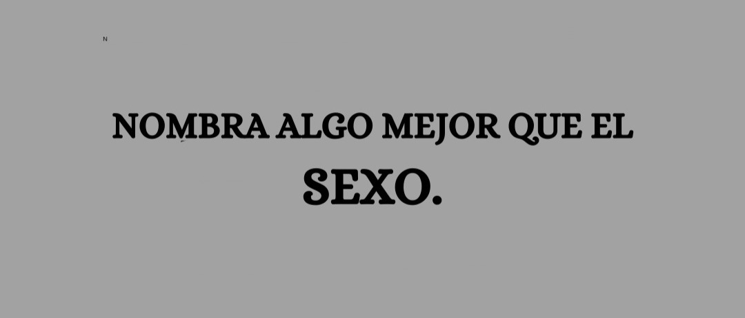 solo UNA cosa