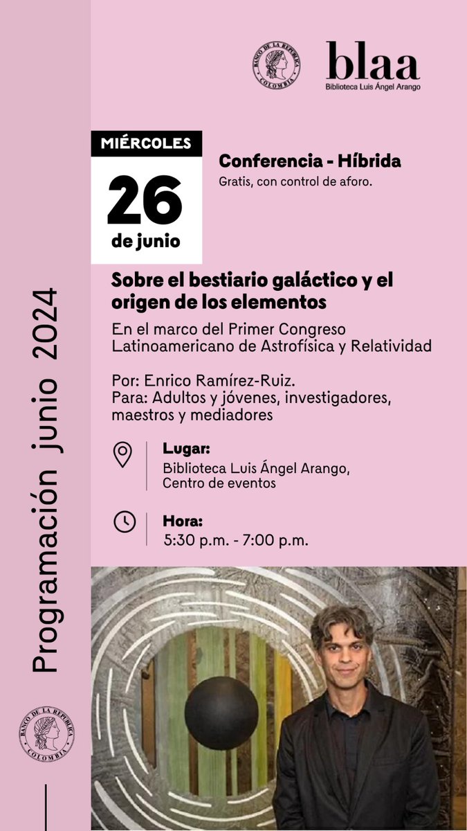 astrosvd's tweet photo. 🚨 La próxima semana, eventos abiertos al público (gratuitos) en la Biblioteca Luis Ángel Arango @BancoRepublica como parte del Latin American Conference on Astrophysics and Relativity (LACAR). https://t.co/4FIA2Q4SZb