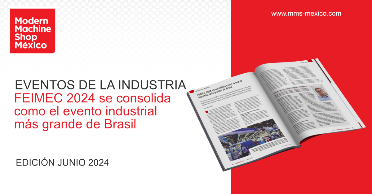 MMS_Mexico_'s tweet image. [Artículo] 👉  La cuarta edición de la #FEIMEC2024 atrajo al mayor número de asistentes y ocupó la más extensa área de exposición en la región.

📌 Amplíe aquí la información: mms-mexico.com/articulos/feim…

#CentrosDeMecanizado