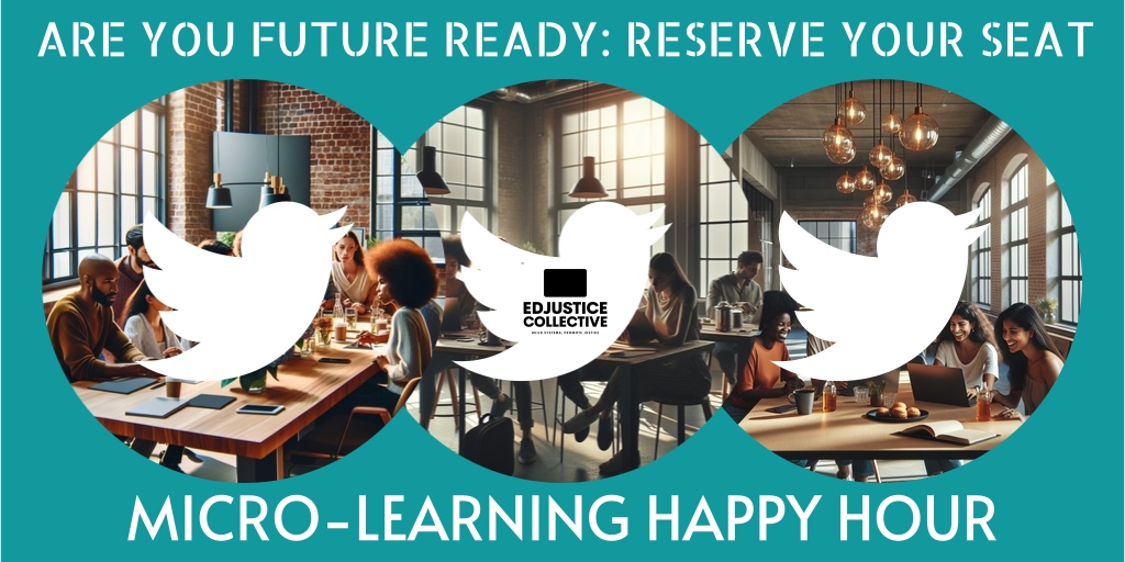 Ditch boring lectures! Join our AI happy hour &amp; level up your skills over drinks. Cheers to learning! #EdJustice #HappyHourLearning theedjusticecollective.com