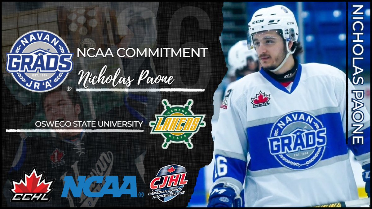 Navan Grads (@gradshockey) on Twitter photo 🚨NCAA COMMITMENT🚨
We are proud to announce that Nicholas Paone has committed to Oswego State University for the 2024-2025 season.
Join us in congratulating Nico!
Press Release | navangrads.com/ncaa-commitmen…
<a href="/TheCCHL/">The CCHL</a> <a href="/nicopaonee/">Paone</a> <a href="/OswegoMHockey/">Oswego Lakers Men’s Hockey</a> <a href="/OswegoAthletics/">Oswego State Lakers</a> <a href="/NCAAIceHockey/">NCAA Ice Hockey</a> 🚨NCAA COMMITMENT🚨
We are proud to announce that Nicholas Paone has committed to Oswego State University for the 2024-2025 season.
Join us in congratulating Nico!
Press Release | navangrads.com/ncaa-commitmen…
<a href="/TheCCHL/">The CCHL</a> <a href="/nicopaonee/">Paone</a> <a href="/OswegoMHockey/">Oswego Lakers Men’s Hockey</a> <a href="/OswegoAthletics/">Oswego State Lakers</a> <a href="/NCAAIceHockey/">NCAA Ice Hockey</a>