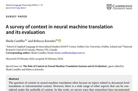 _SheilaCastilho's tweet photo. Myself and Rebecca Knowles are excited to share our article *A survey of context in NMT and its Evaluation* available as FirstView in the Natural Language Processing Journal.

@DcuSalis @DCU @AdaptCentre @HumanitiesDCU https://t.co/QYQpL89kDM