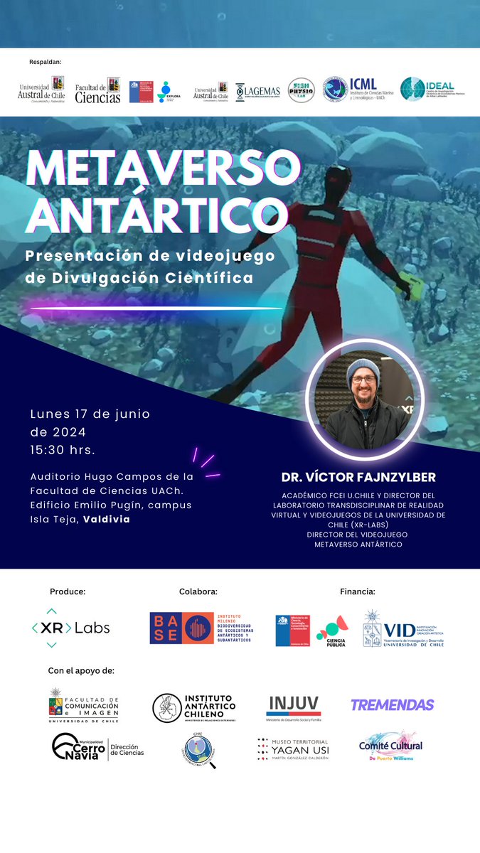 XR Labs (@xr_labsuchile) on Twitter photo Es HOY en #Valdivia ! Dr. Víctor Fajnzylber, director y productor del videojuego #MetaversoAntartico
Les esperamos!
Descarga gratis en el link y explora la Antártica
xrlabs.uchile.cl/metaversoantar…
<a href="/CR2_uchile/">Centro de Ciencia del Clima y la Resiliencia CR2</a>
<a href="/min_ciencia/">Ministerio de Ciencia</a>
<a href="/VID_UChile/">Investigación UChile</a>
<a href="/FCEIUchile/">FCEI U. de Chile</a>
<a href="/MilenioBASE/">Instituto Milenio BASE</a>
<a href="/TremendasCL/">TREMENDAS</a>
<a href="/InjuvChile/">INJUV Chile</a> Es HOY en #Valdivia ! Dr. Víctor Fajnzylber, director y productor del videojuego #MetaversoAntartico
Les esperamos!
Descarga gratis en el link y explora la Antártica
xrlabs.uchile.cl/metaversoantar…
<a href="/CR2_uchile/">Centro de Ciencia del Clima y la Resiliencia CR2</a>
<a href="/min_ciencia/">Ministerio de Ciencia</a>
<a href="/VID_UChile/">Investigación UChile</a>
<a href="/FCEIUchile/">FCEI U. de Chile</a>
<a href="/MilenioBASE/">Instituto Milenio BASE</a>
<a href="/TremendasCL/">TREMENDAS</a>
<a href="/InjuvChile/">INJUV Chile</a>