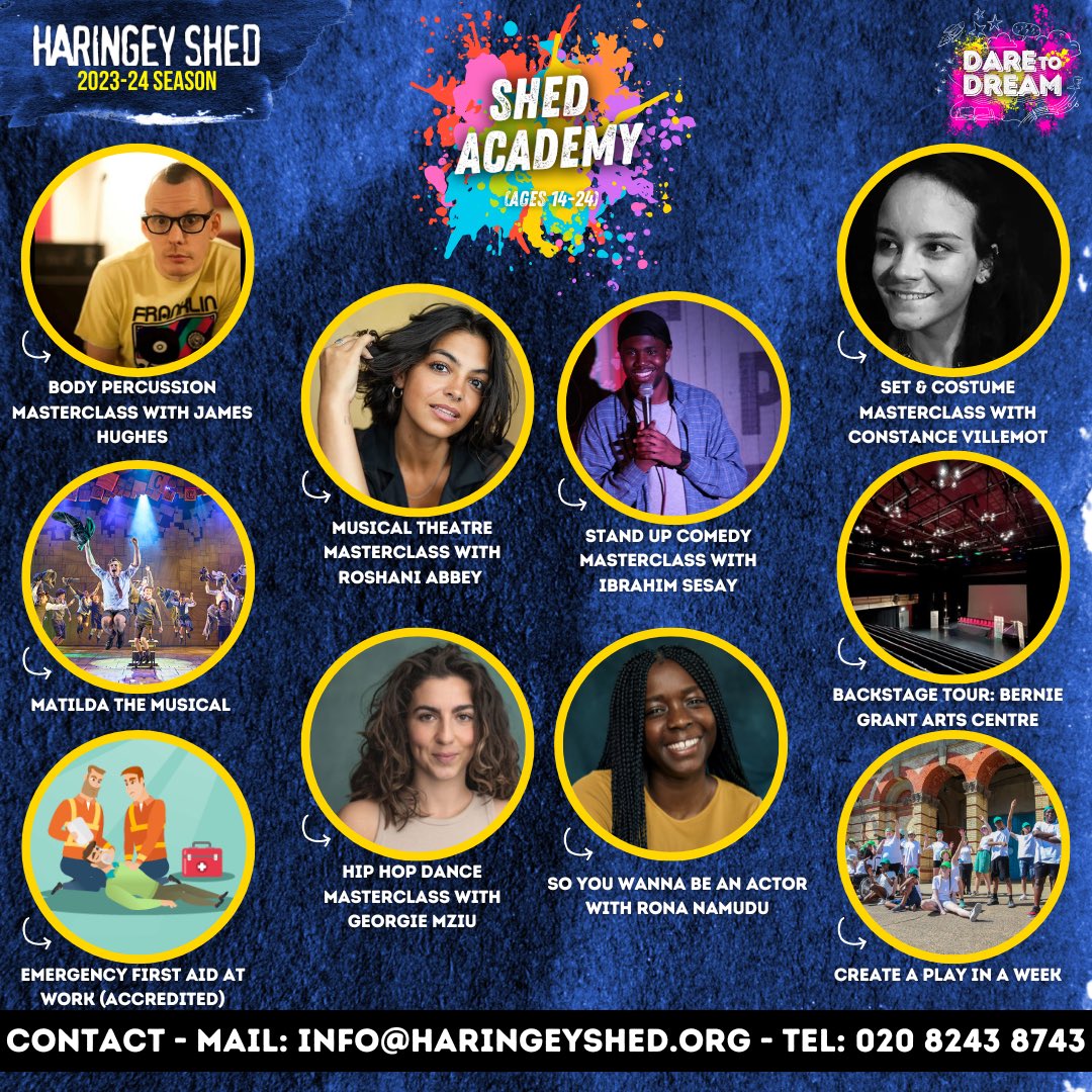 An incredible 3-week programme of Masterclasses, a west end theatre trip, a backstage tour and practical workshops. Plus it’s completely free! 

To sign up email info@haringeyshed.org