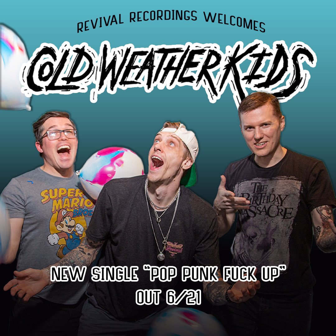 We’re so excited to announce the newest addition to Revival Recordings, <a href="/cwkband/">Cold Weather Kids</a>! Join us in welcoming these pop-punk dudes by pre-saving their upcoming single, “Pop Punk Fuck Up,” out everywhere this Friday 🤘🏼 revivalrecordings.ffm.to/ppfu