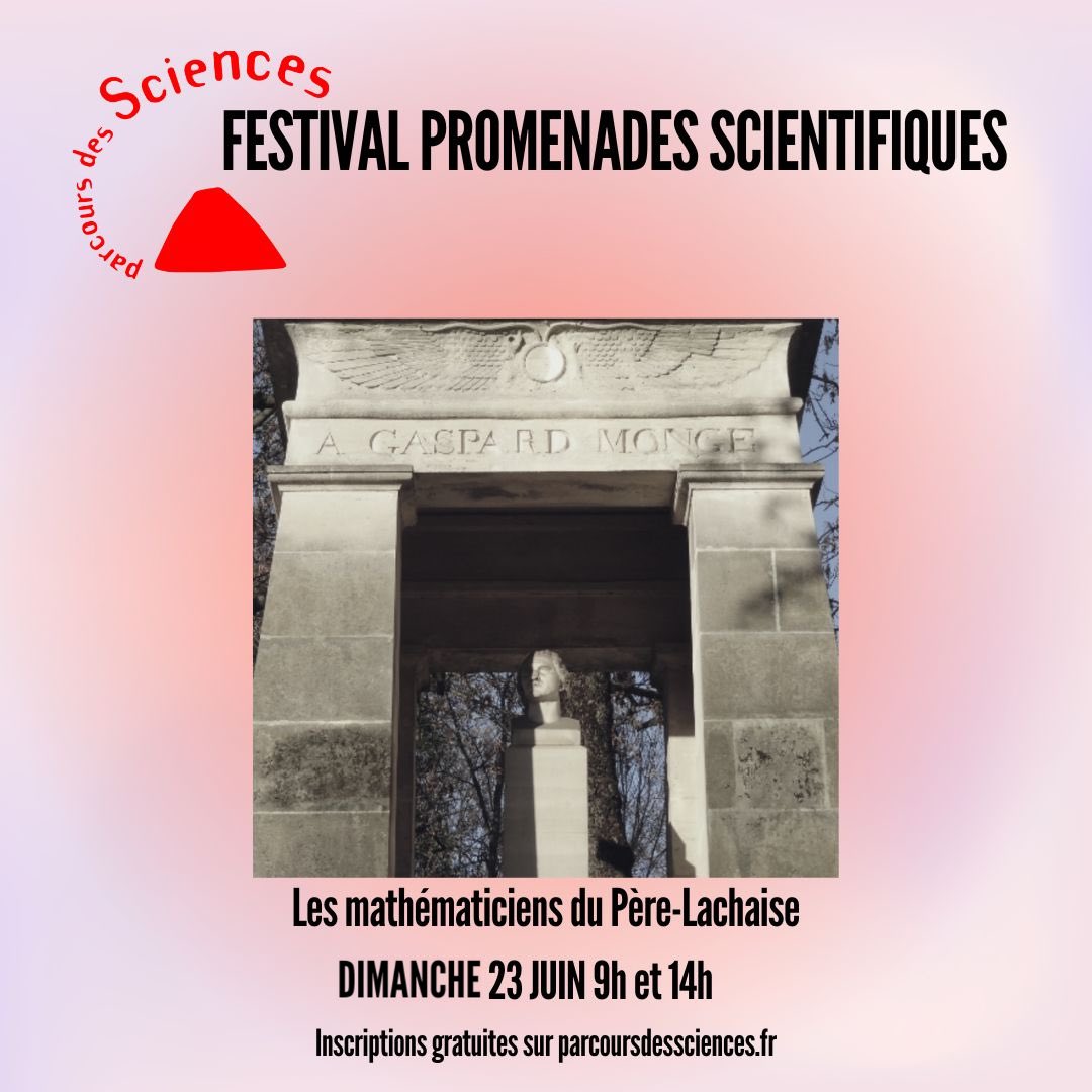 Dimanche 23 Juin à 9h ou 14h #PromenadeScientifique "Les mathématiciens du Père-Lachaise"✨

En partenariat avec l'association pour la formation et l'animation culturelle

🎟️ Gratuit sur inscription :
parcoursdessciences.fr 

#parcoursdessciences #promenadesscientifiques