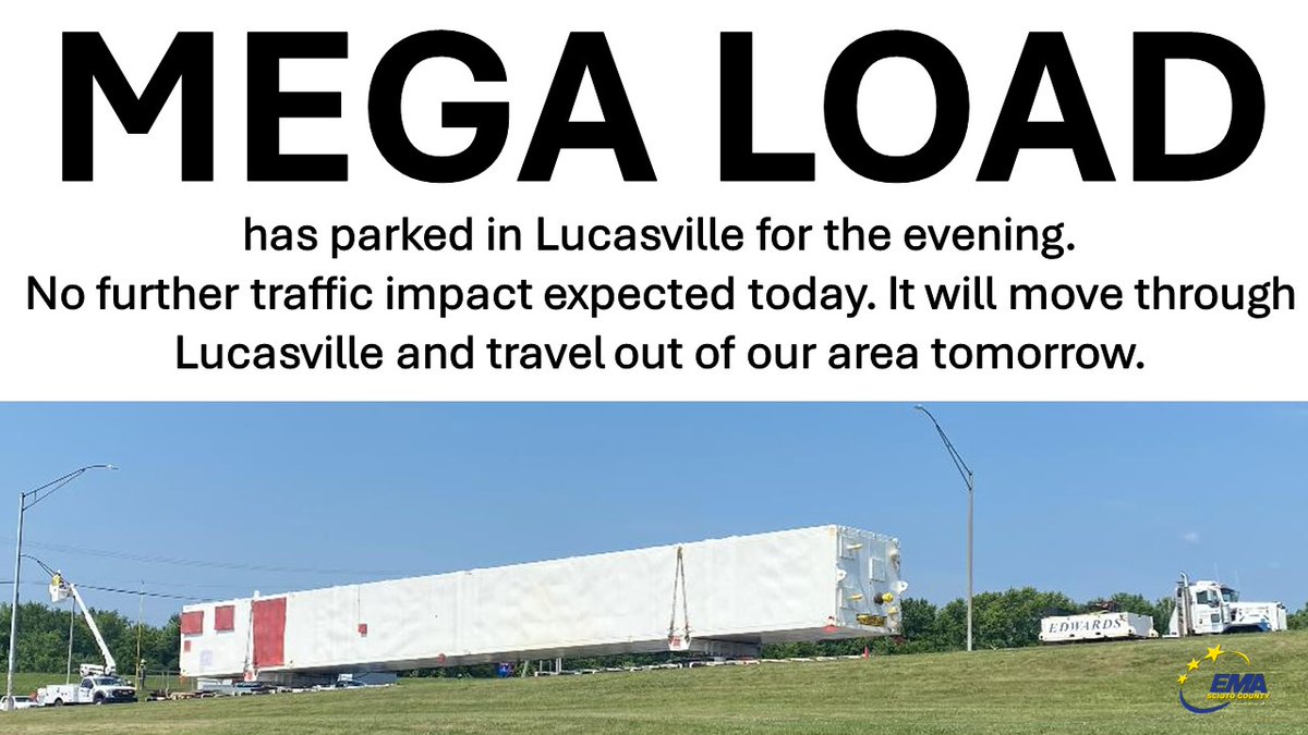 Scioto_Alert's tweet image. The MEGA LOAD has reached it's destination for the evening. No further traffic impact expected for the remainder of the day. #SciotoEMA #MegaLoad
