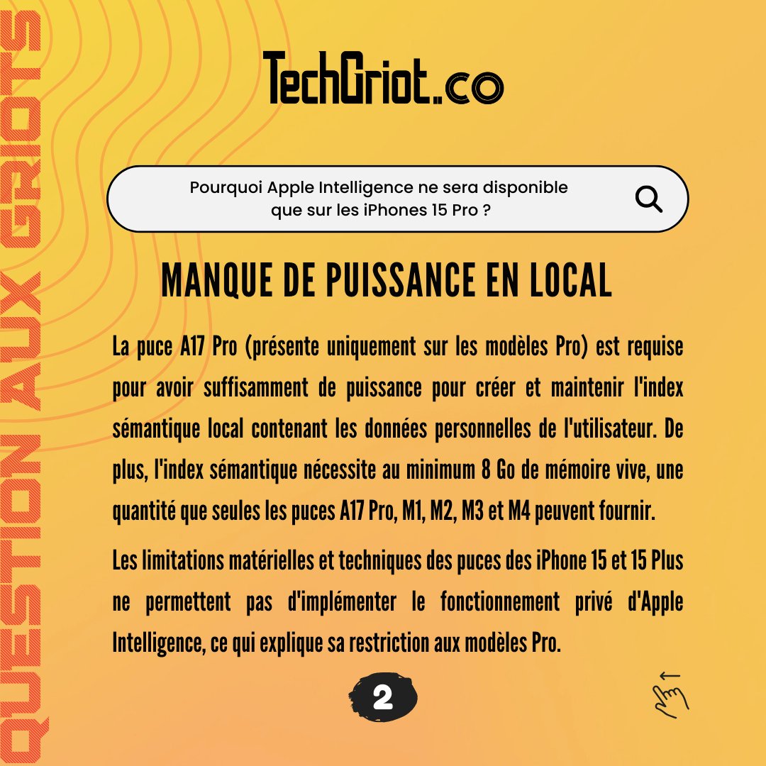TechGriot's tweet photo. La grosse surprise de la semaine dernière était l'annonce d'Apple Intelligence. Mais plus surprenant encore, c'est le fait que seuls les iPhone 15 Pro et 15 Pro Max sont compatibles. Nombre d'entre vous se demandent pourquoi. Réponse dans la #QuestionAuxGriots https://t.co/OMaxbOo1Cs