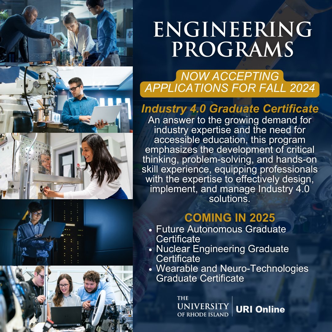 🌟 Elevate your career in engineering with URI Online! This fall, enroll in our Industry 4.0 Graduate Certificate to master the technologies shaping tomorrow. 

And don't miss out—new programs are on the horizon for 2025! 🔍📈 Learn more. ➡️ bit.ly/3VnoZA4