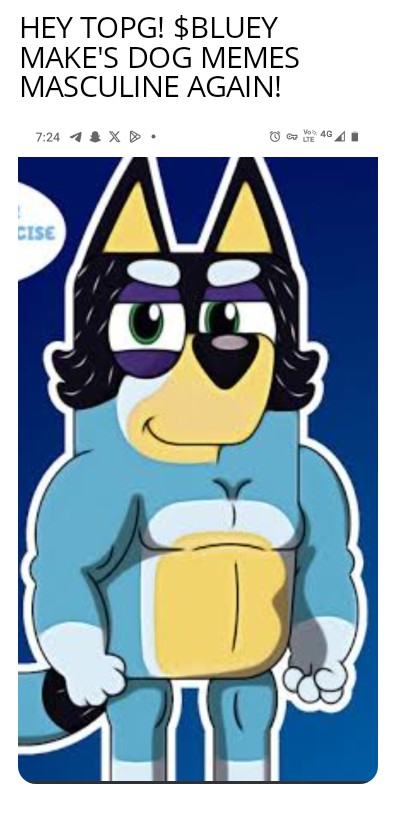 Bluey8020's tweet photo. Hey @Cobratate, have you heard about $Bluey, the crypto dog? This pup's so masculine, he probably bench presses Dogecoin for breakfast. 🐶💪💸 #BlueyCoin #AlphaCrypto #TopG https://t.co/Vrbfz15fdV