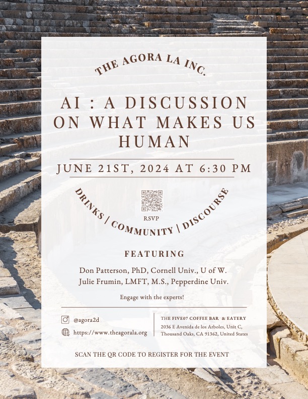 PUBLIC PHILOSOPHY EVENT 
this Friday (June 21, 6:30p) hosted by a new local Philosophy Nonprofit – The Agora LA Inc. 

"Artificial Intelligence: A Discussion on What Makes Us Human" (theagora.site/attend/rsvp-fo…)