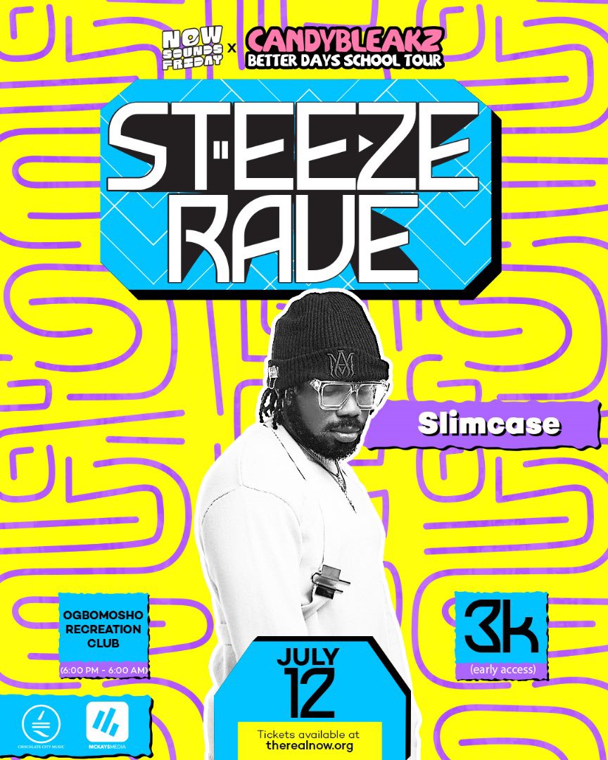 Nowsoundsfriday's tweet photo. SLIMCASE will be live at STEEZE RAVE 💯💯💯
July 12
Ogbomosho Recreation club
Get Tickets 🎫 at https://t.co/fly4aVpago or link in bio
#Nowsoundsfriday #Steezerave https://t.co/gnzNd2Hf13