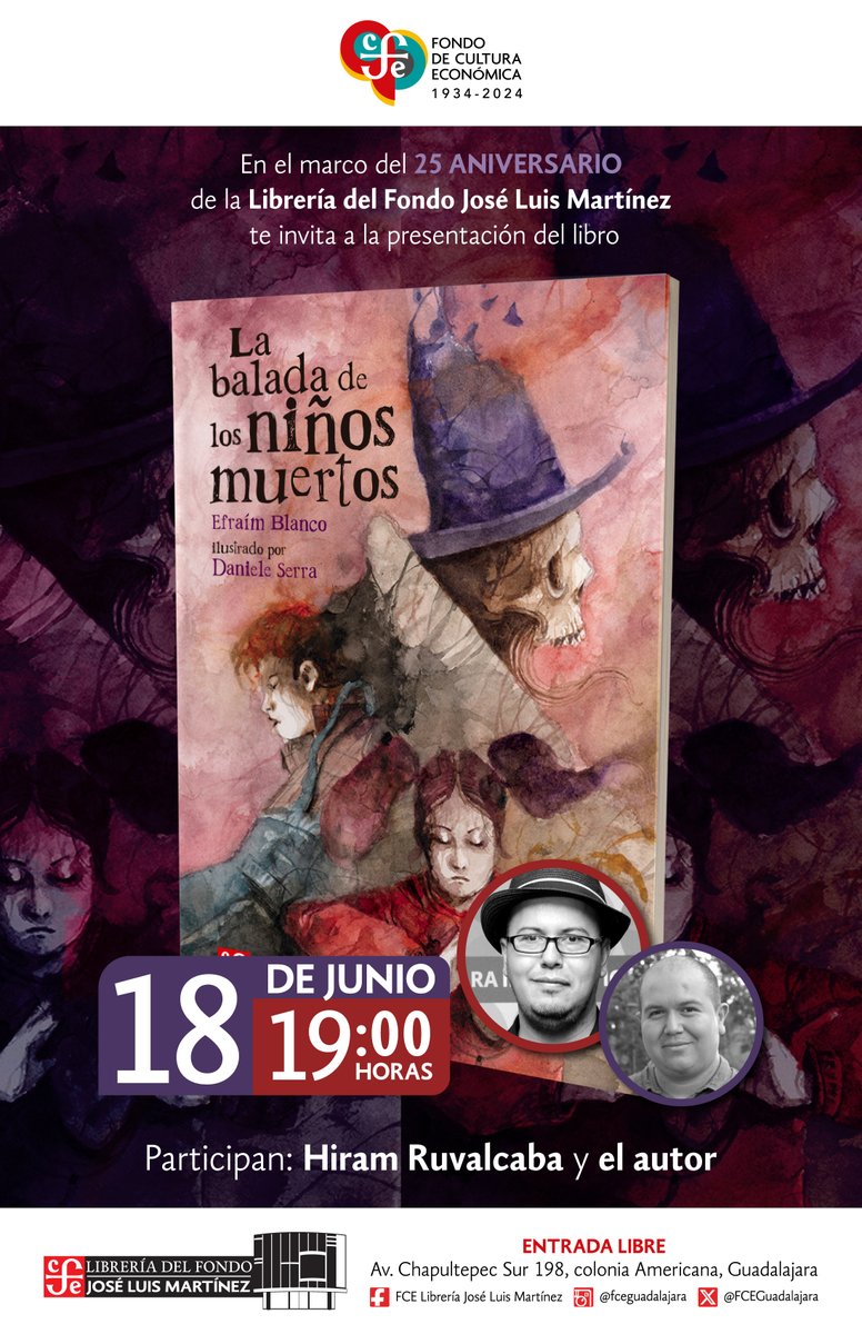 Efraím Blanco te espera mañana en la presentación de "La balada de los niños muertos" en el marco del 25 aniversario de la Librería José Luis Martínez en Guadalajara.

#PresentacionesEditoriales
#LaBaladaDeLosNiñosMuertos
#EfraímBlanco
#Resonancias
#FondoDeCulturaEconómica