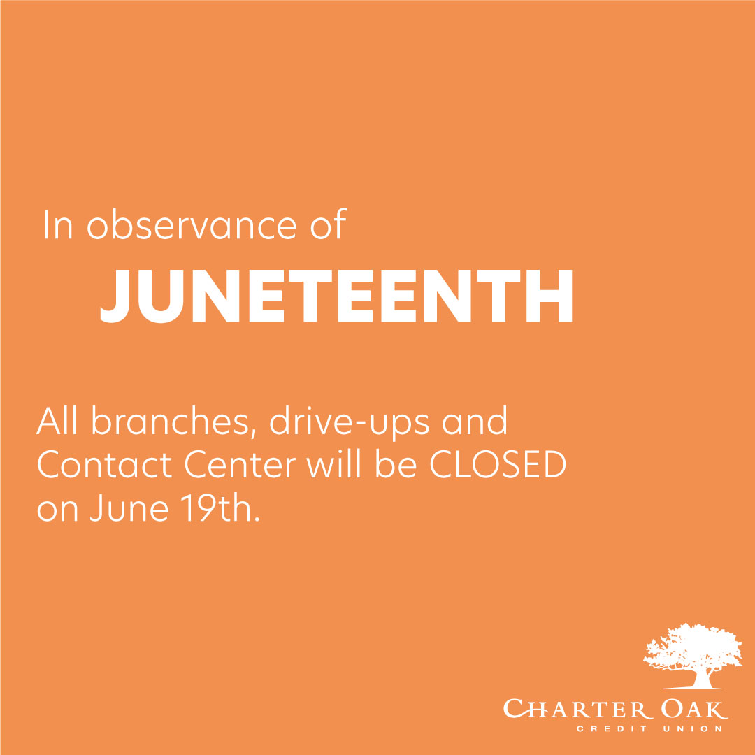 All branches and Contact Center will be closed on Wednesday, June 19th in observance of Juneteenth. Our eBanking services, Info-Phone, and 24-hour ATMs are available for your convenience.