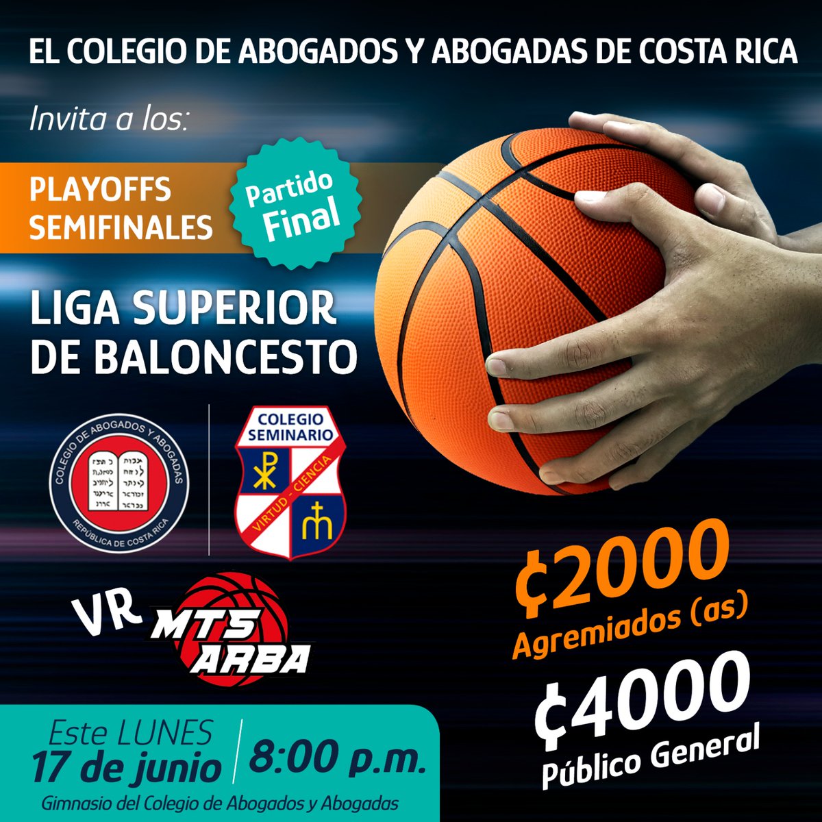 🔥 𝑷𝑨𝑹𝑻𝑰𝑫𝑶 𝑺𝑬𝑴𝑰𝑭𝑰𝑵𝑨𝑳 𝑫𝑬 𝑩𝑨𝑳𝑶𝑵𝑪𝑬𝑺𝑻𝑶🔥
🏆𝑃𝑙𝑎𝑦𝑜𝑓𝑓𝑠 𝐿𝑆𝐵 𝑑𝑒 CR🏀🏀
📅17 de junio de 2024
🕗8:00 p.m.
🆚𝙼𝚃𝚂 𝙰𝚁𝙱𝙰
🏟️Gimnasio Colegio de Abogados y Abogadas de Costa Rica 
🎟️₡4.000 regular
🎟️₡2.000 agremiadas, estudiantes con carné
#LSB24