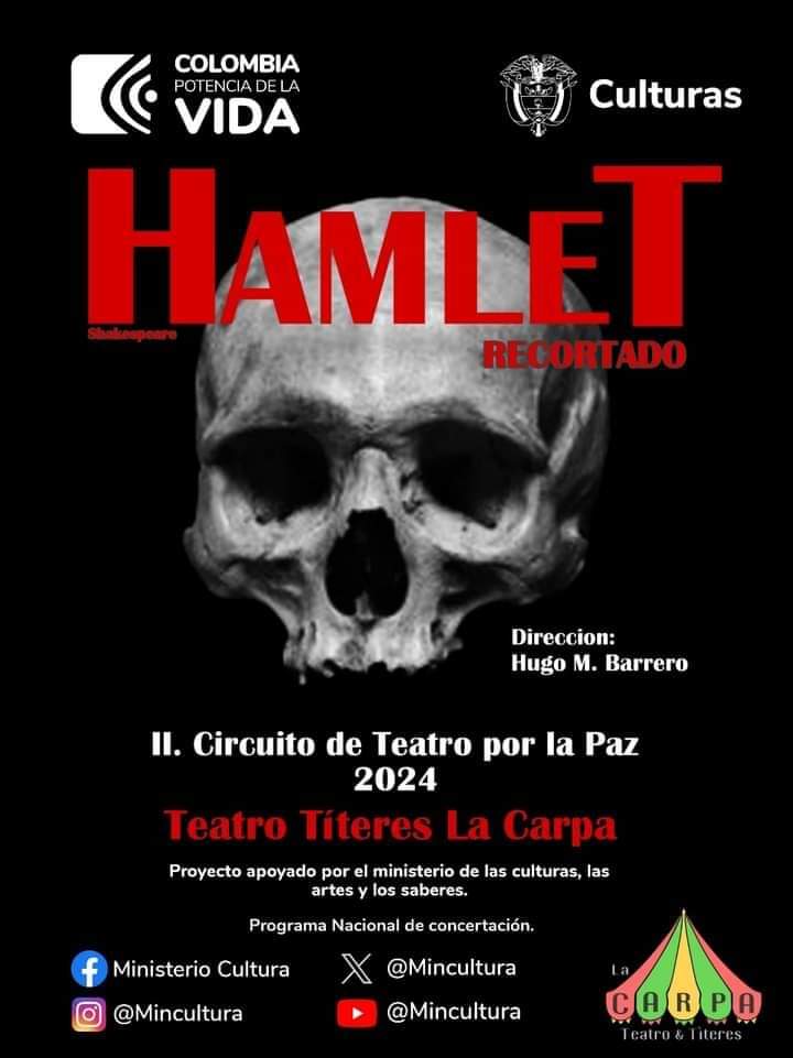 AlcaVenadillo's tweet photo. Llega a Venadillo: "Hamlet recortado" de William Shakespeare. FECHA:
Miércoles 26 de junio 9:00 Am Casa de la cultural Ligia Bonilla Urueña .
Dirigido por el maestro Hugo Manuel Barrero
Posterior a esta actividad el grupo de teatro dará un taller abierto al público https://t.co/DTsWMrt09T