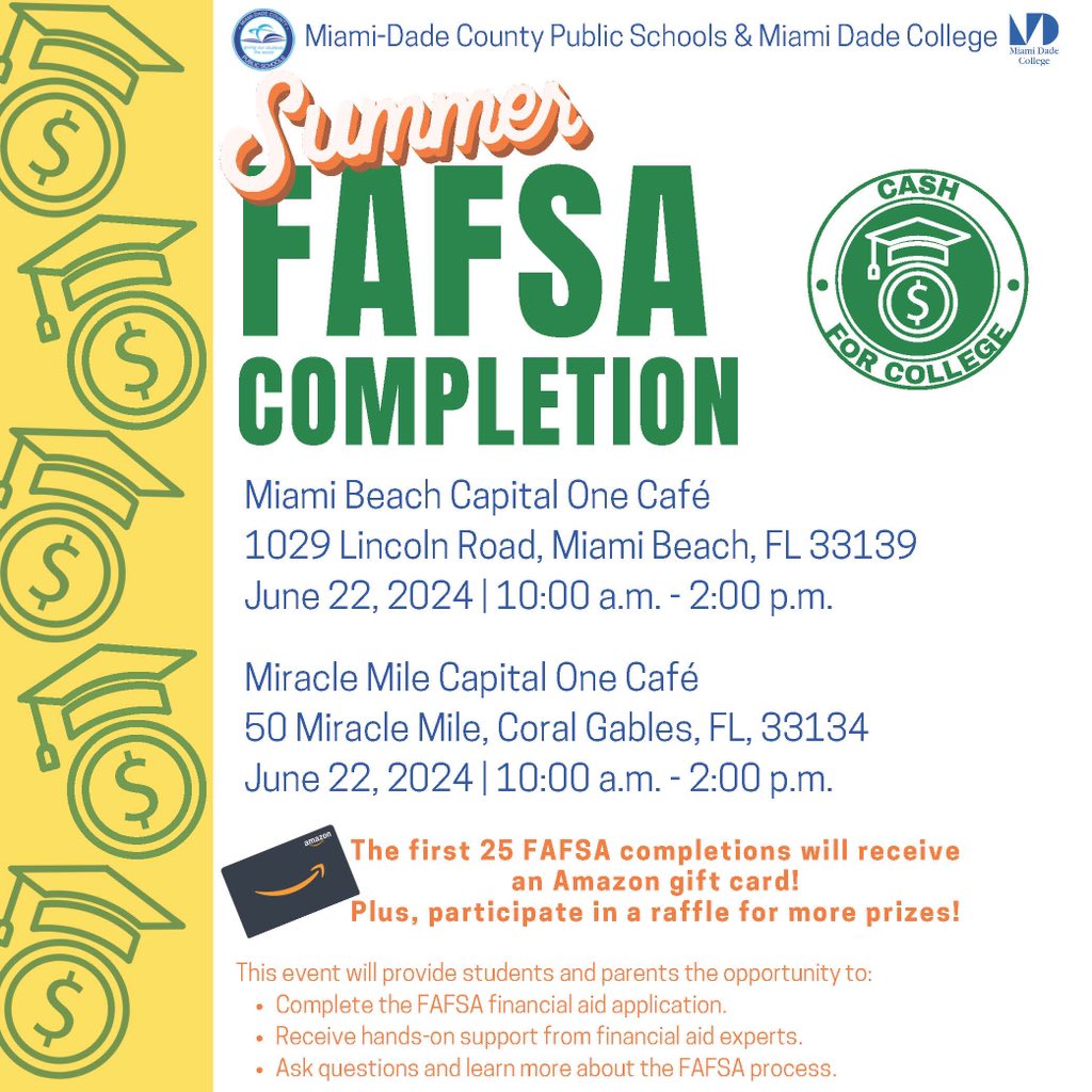 Student Services (@stdtsvcsmdcps) on Twitter photo FAFSA events continue this weekend! Class of 2024 - There is still time to complete your financial aid application! Join us this Saturday at the Capital One Cafe in Miami Beach or Coral Gables and get #CashforCollege. <a href="/MDCPS/">Miami-Dade Schools</a> <a href="/SuptDotres/">Jose L. Dotres, Ed.D.</a> <a href="/LDIAZ_CAO/">Lourdes Diaz</a> <a href="/AlayonSally/">Sally J. Alayon</a> FAFSA events continue this weekend! Class of 2024 - There is still time to complete your financial aid application! Join us this Saturday at the Capital One Cafe in Miami Beach or Coral Gables and get #CashforCollege. <a href="/MDCPS/">Miami-Dade Schools</a> <a href="/SuptDotres/">Jose L. Dotres, Ed.D.</a> <a href="/LDIAZ_CAO/">Lourdes Diaz</a> <a href="/AlayonSally/">Sally J. Alayon</a>