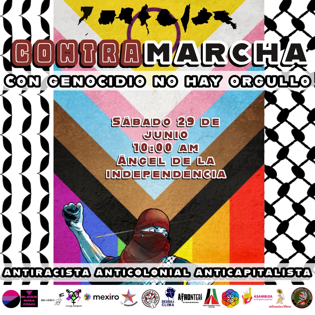 YoXLas40Horas2's tweet photo. 🔥 Vamos a estar en la Contra marcha: con genocid1o no hay orgullo, el sábado 29 de junio a las 10:00 am, del Angel de la Independencia. ¡Acompáñanos! #YoPorLas40Horas #PalestinaLibre https://t.co/WHJeyWcUqR