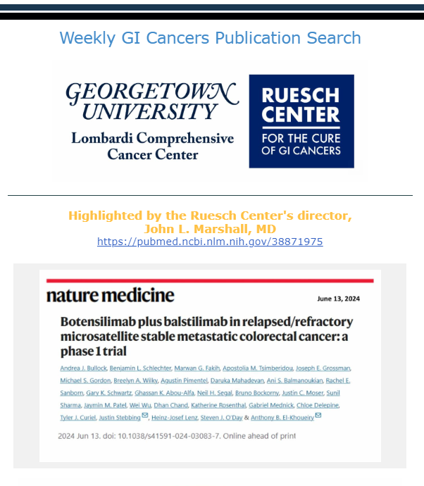 Cure GI Cancers (@rueschcenter) on Twitter photo This week, <a href="/marshalj23/">John Marshall</a> highlighted research by Andrea J Bullock, <a href="/ben_schlechter/">Ben Schlechter</a>, <a href="/mgfakih/">Dr. Marwan G. Fakih</a>, <a href="/LiaTsimberidou/">Lia Tsimberidou</a>, <a href="/breelynwilkyMD/">Breelyn Wilky, MD 🎗</a>, <a href="/RachelSanbornMD/">Rachel E. Sanborn, MD</a>, <a href="/GABOUALFA/">Ghassan Abou-Alfa</a>, <a href="/segaln/">Neil H. Segal MD PhD</a>, <a href="/BrunoBockorny/">Bruno Bockorny MD FACP</a>, <a href="/dhanschand/">Dhan Chand</a>, <a href="/DrElkhoueiry/">Anthony El-Khoueiry</a> and others in <a href="/NatureMedicine/">Nature Medicine</a>. Learn more: bit.ly/3Vpa8nP. This week, <a href="/marshalj23/">John Marshall</a> highlighted research by Andrea J Bullock, <a href="/ben_schlechter/">Ben Schlechter</a>, <a href="/mgfakih/">Dr. Marwan G. Fakih</a>, <a href="/LiaTsimberidou/">Lia Tsimberidou</a>, <a href="/breelynwilkyMD/">Breelyn Wilky, MD 🎗</a>, <a href="/RachelSanbornMD/">Rachel E. Sanborn, MD</a>, <a href="/GABOUALFA/">Ghassan Abou-Alfa</a>, <a href="/segaln/">Neil H. Segal MD PhD</a>, <a href="/BrunoBockorny/">Bruno Bockorny MD FACP</a>, <a href="/dhanschand/">Dhan Chand</a>, <a href="/DrElkhoueiry/">Anthony El-Khoueiry</a> and others in <a href="/NatureMedicine/">Nature Medicine</a>. Learn more: bit.ly/3Vpa8nP.