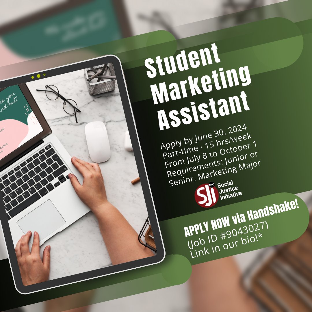 Social Justice @ UIC (@sji_uic) on Twitter photo SJI is hiring!
Student Marketing Assistant:
Apply by June 30, 2024
Part-time –15 hrs/wk
From 7/8 to 10/1
Requirements: Junior or Senior, Marketing Major
Apply via Handshake – see link in bio! SJI is hiring!
Student Marketing Assistant:
Apply by June 30, 2024
Part-time –15 hrs/wk
From 7/8 to 10/1
Requirements: Junior or Senior, Marketing Major
Apply via Handshake – see link in bio!
