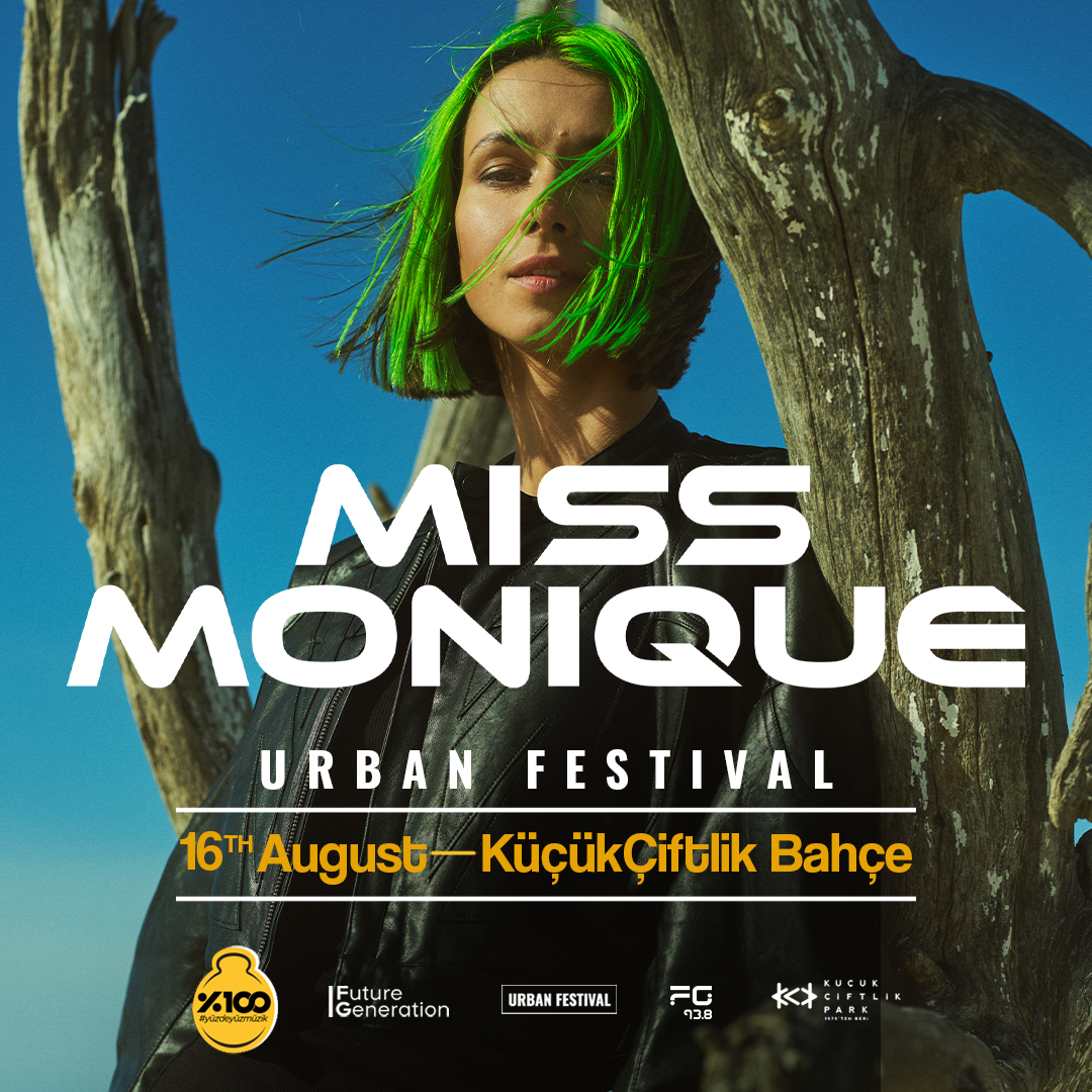 electronicmagtr's tweet photo. Future Generation bir kez daha Yüzde Yüz Müzik katkılarıyla Miss Monique’in başrolde olduğu Urban Festival’i duyurmaktan gurur duyuyor. Kendine özgü duruşu ve enerji dolu müziğiyle DJ ve yapımcı Miss Monique, 16 Ağustos’ta KüçükÇiftlik Bahçe’de #yüzdeyüzmüzik https://t.co/PHIdSqR2Ms