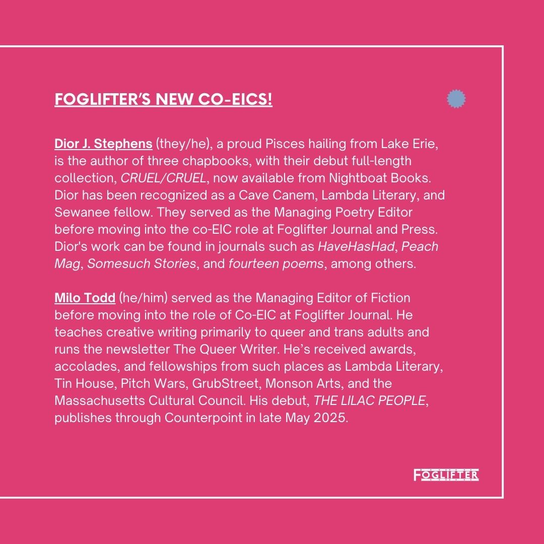Foglifter (@foglifterpress) on Twitter photo Foglifter Leadership Change Announcement!
Help us send much gratitude & love to <a href="/JustSayMJ/">Michal MJ Jones (they/he) 🍉</a> for all their amazing work during their time as Foglifter as Editor-in-Chief, & please also help us in welcoming <a href="/dolphinneptune/">dior j. stephens, phd</a> & <a href="/todd_milo/">Milo Todd 🏴☠️</a> as our new Co-Editor-in-Chiefs!!! 🥰✨🤍 Foglifter Leadership Change Announcement!
Help us send much gratitude & love to <a href="/JustSayMJ/">Michal MJ Jones (they/he) 🍉</a> for all their amazing work during their time as Foglifter as Editor-in-Chief, & please also help us in welcoming <a href="/dolphinneptune/">dior j. stephens, phd</a> & <a href="/todd_milo/">Milo Todd 🏴☠️</a> as our new Co-Editor-in-Chiefs!!! 🥰✨🤍