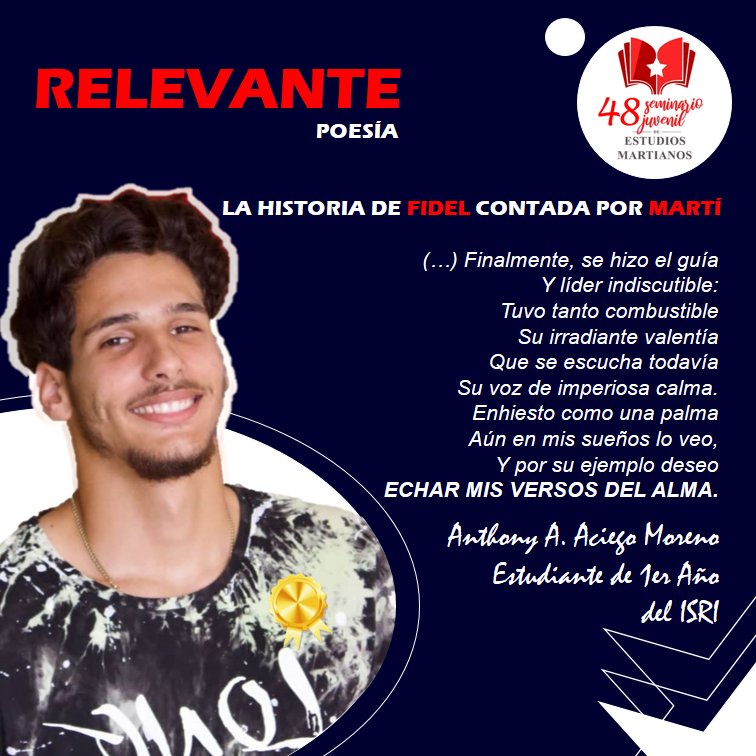 Premio Relevante en el 48 Seminario Provincial de Estudios Martianos

La poesía "La historia de Fidel contada por Martí", escrita por Anthony Amado Aciego Moreno, estudiante del <a href="/ISRICuba/">ISRI Cuba</a>, resultó galardonada. 

¡Felicitaciones a Anthony por su destacada obra poética!