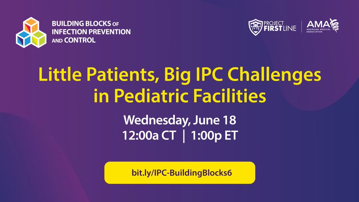 Join AMA and an expert panel to answer questions about implementing effective #InfectionPrevention practices in #pediatric facilities. Learn about tools and advice that positively impact patient care. #WeAreFirstline #TeleMentoring 

amaedhub.org/3VMIBhe