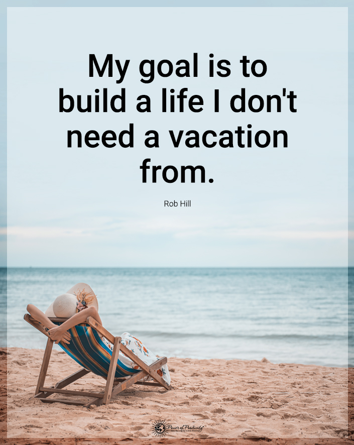 TrainingMindful's tweet photo. “My goal is to build a life I don’t need a vacation from.” https://t.co/o4rXbuj5BI