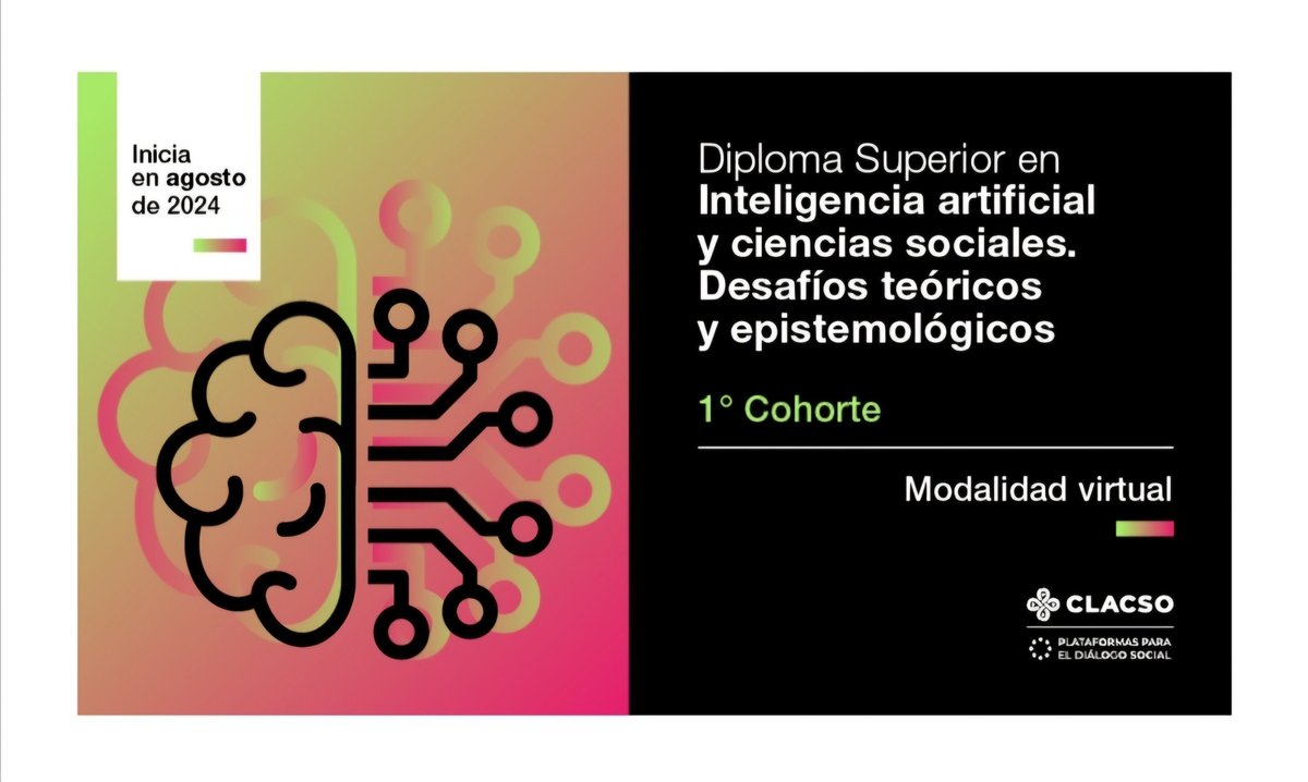 📣Ya están abiertas las inscripciones para el Diploma Superior en Inteligencia Artificial: Desafíos Teóricos y Epistemológicos para las Ciencias Sociales, un gran trayecto coordinado en <a href="/_CLACSO/">CLACSO</a> x <a href="/FlaviaCostaTW/">Flavia Costa</a> (UBA, Argentina) y Wolgang Bongers (Universidad Católica de Chile)