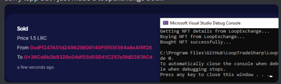 fudgebucket27's tweet image. Working on a LoopExchange bot...sorry Lepp...

Need to work on a few more features but it can at least buy NFTs so far 😂

The code can be found here: github.com/fudgebucket27/…

#loopring #loopexchange