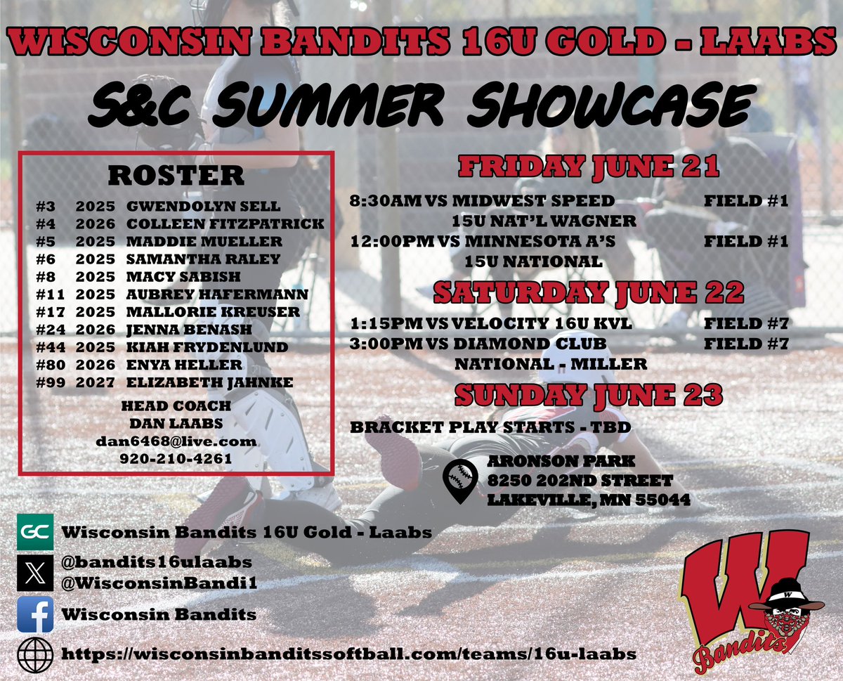 Wisconsin Bandits 16U Gold - Laabs will be heading to the S&amp;C Summer Showcase this weekend in Lakeville, MN!!
Be sure to watch these hardworking talented athletes! 
First game is Friday morning🥎
Schedule below ⬇️
