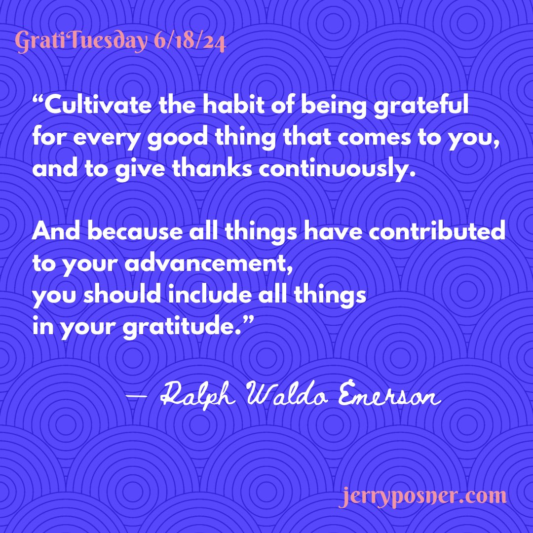 A “GratiTuesday” Suggestion From Ralph Waldo Emerson … #gratitude #grateful