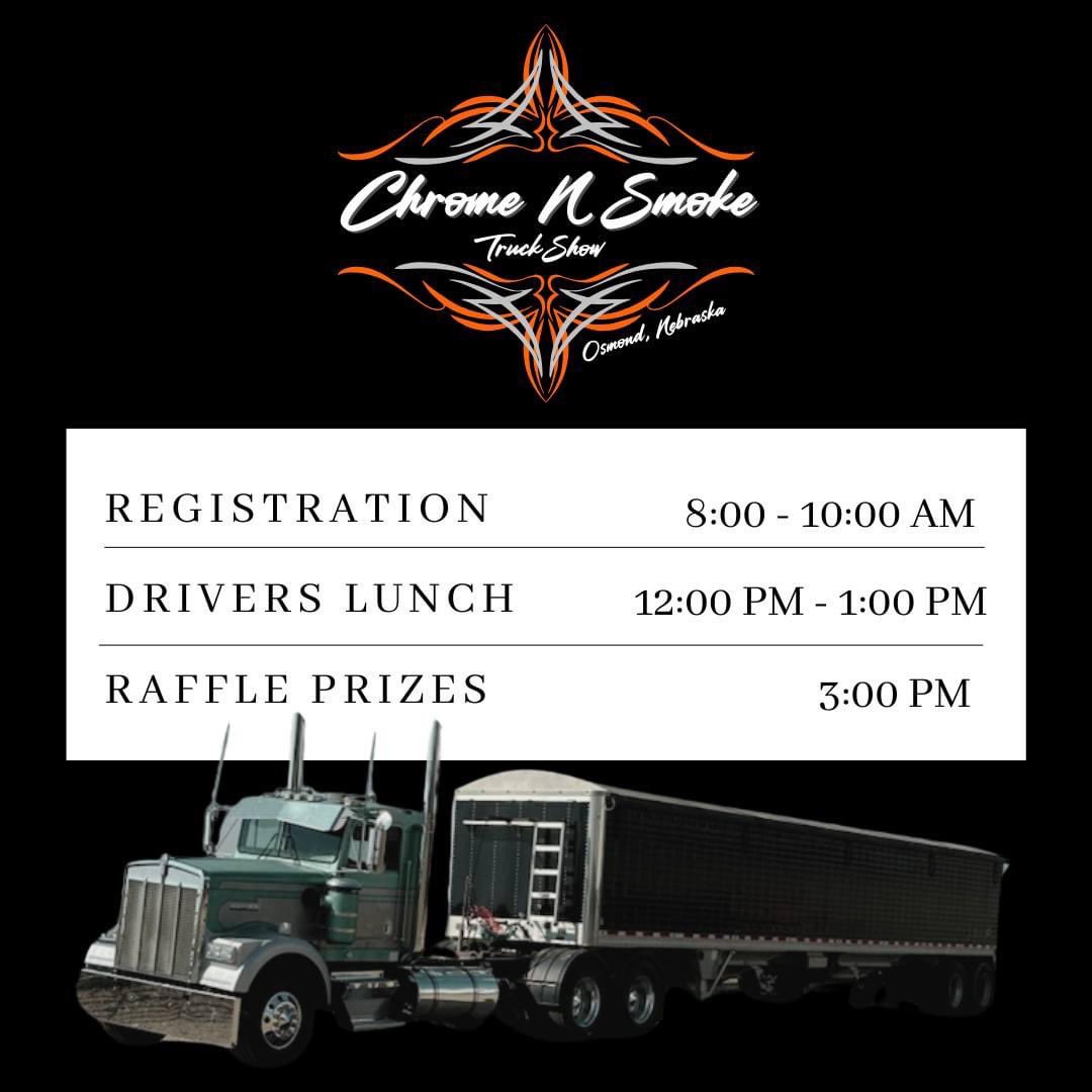 Planning for the 1st ever chrome n smoke truck show in Osmond, NE on June 29th. Kick the tires light the fires and come on down!