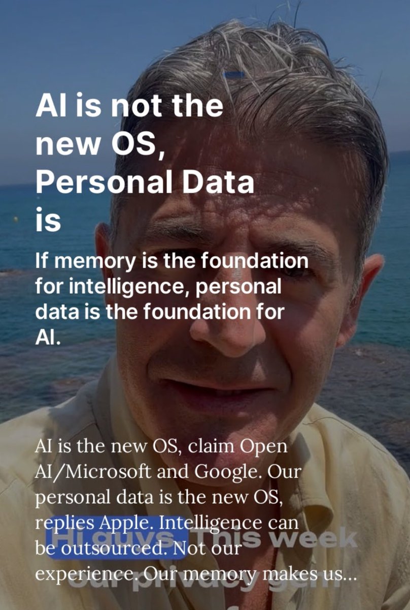 AI is the new OS, claim Open AI/Microsoft and Google. 

Personal data is the OS, replies Apple.

open.substack.com/pub/trustworth…?