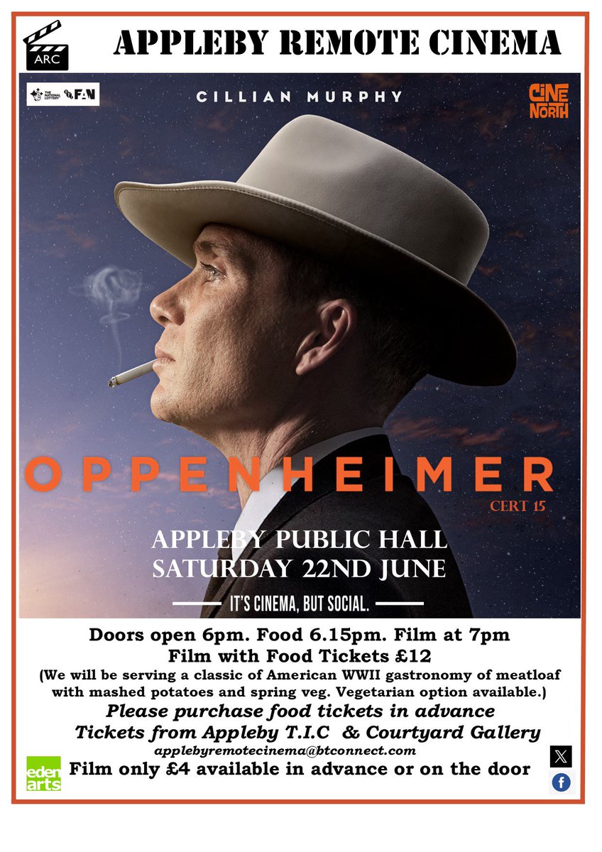 Tickets are still available (including food &amp; film) for Saturday’s film Oppenheimer. Details on the 2nd image.