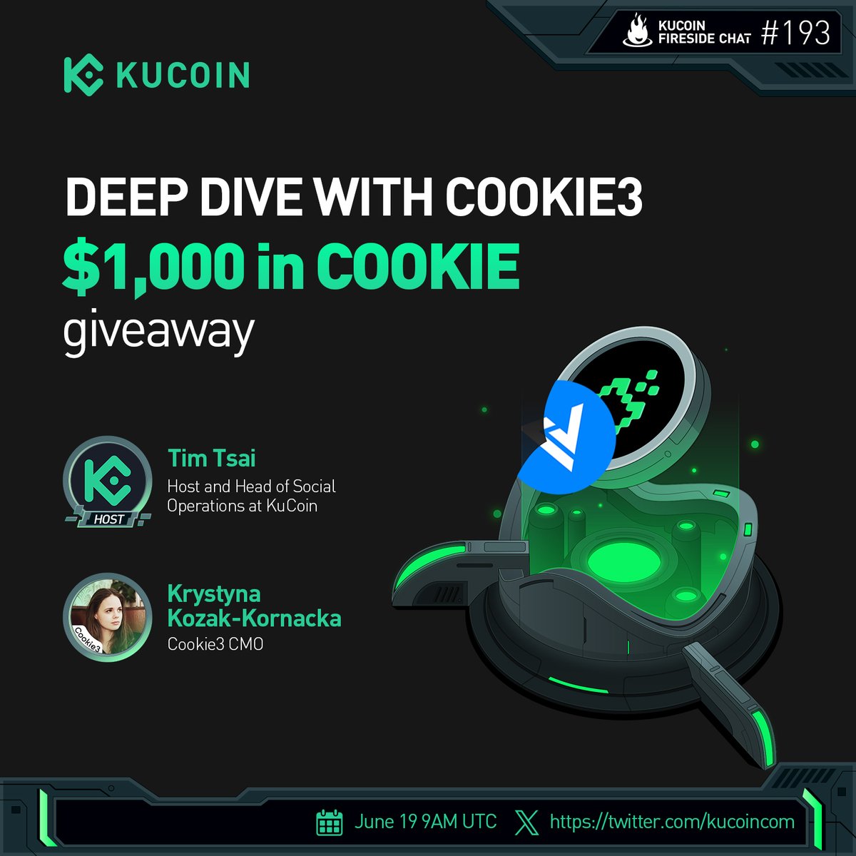 kucoincom's tweet photo. 🍪 Join us for a deep dive with @cookie3 in our next #KuCoinFireSideChat! Discover the latest innovations and insights.
 
🎁$1,000 in COOKIE (10 winners)
 
1️⃣Follow @kucoincom & @cookie3
2️⃣RT, ♥️, tag 2 friends
3️⃣Subscribe to KuCoin's Youtube Channel: https://t.co/xKkbEeFwAO 
4️⃣Fill in form: https://t.co/gfU0DY4xHd 
5️⃣Join the space: https://t.co/IbXSpDaeHm 
 
✅Set a reminder