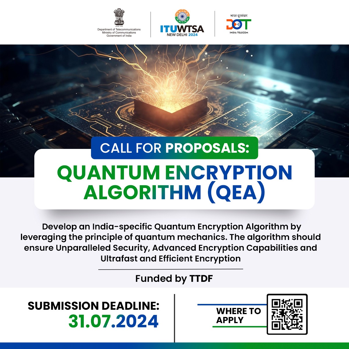 DoT_India's tweet image. 🔐Call for Proposals
Develop an India-specific Quantum Encryption Algorithm (QEA) using quantum mechanics for unmatched security, advanced encryption, and ultrafast efficiency.
Deadline : 31.07.2024
Details 👇
ttdf.usof.gov.in/users/quantume…
#QuantumEncryption