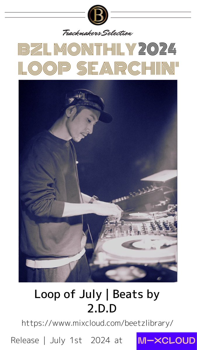 beetzlibrary's tweet photo. 7/1公開🔊💥
https://t.co/suDPdAQlyg
#beatmakersselection #bzlmonthlyseries #loopsearchin #2024
#2DD #beatmaker #producer #dj #remixer #beetzlibrary #mixcloud https://t.co/bmcxgDq4hT