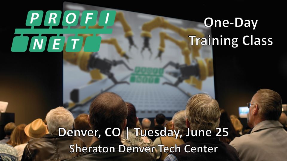 #PROFINET Training Class in Denver, CO is next Tuesday, June 25! It is not too late to register and attend this no cost class. Lunch is included.
Register Now! ow.ly/TScI30szBuc