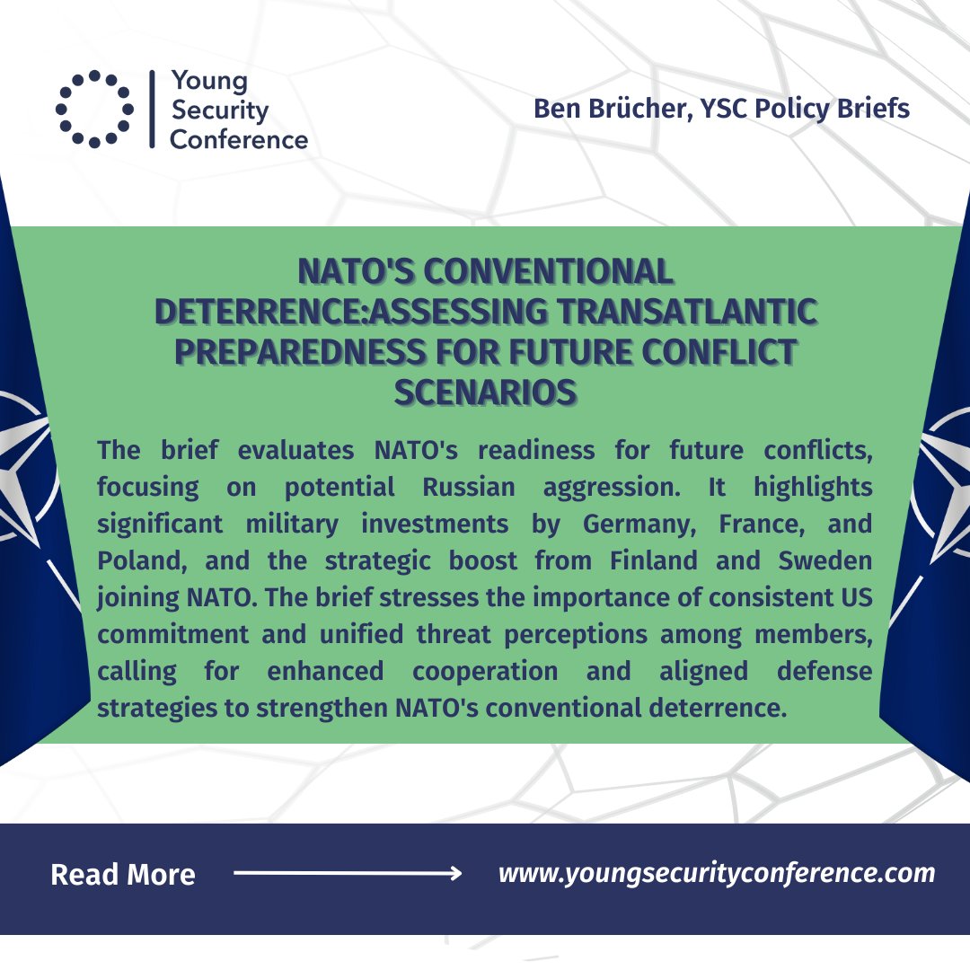 YSConference's tweet image. 🌐 Our new policy brief, based on the #YSC2024 panel, 'NATO's Conventional Deterrence', assesses transatlantic readiness for future conflicts. Dive into strategies for strengthening NATO’s capabilities and EU collaboration. Read more here: lnkd.in/epZtkjS9
 #NATO #EU