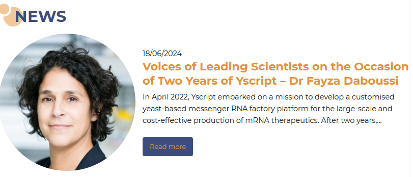 Fayza Daboussi from <a href="/TWB_Biotech/">TWB (Toulouse White Biotechnology)</a> is leading the Bioprocess Development in #Yscript.

In her interview, she talks about her successful work in which she and her team have developed #yeast strains that can produce therapeutic #mRNA.

👉 yscript.eu/news/voices-of…

#YscriptTurnsTwo