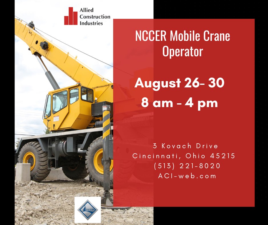 Allied Construction Industries (@aci_cincinnati) on Twitter photo Register NOW
 NCCER Mobile Crane Operator Certification: members.aci-web.com/events/NCCERMo… Register NOW
 NCCER Mobile Crane Operator Certification: members.aci-web.com/events/NCCERMo…
